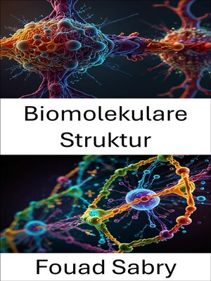 Biomolekulare Struktur - ebook